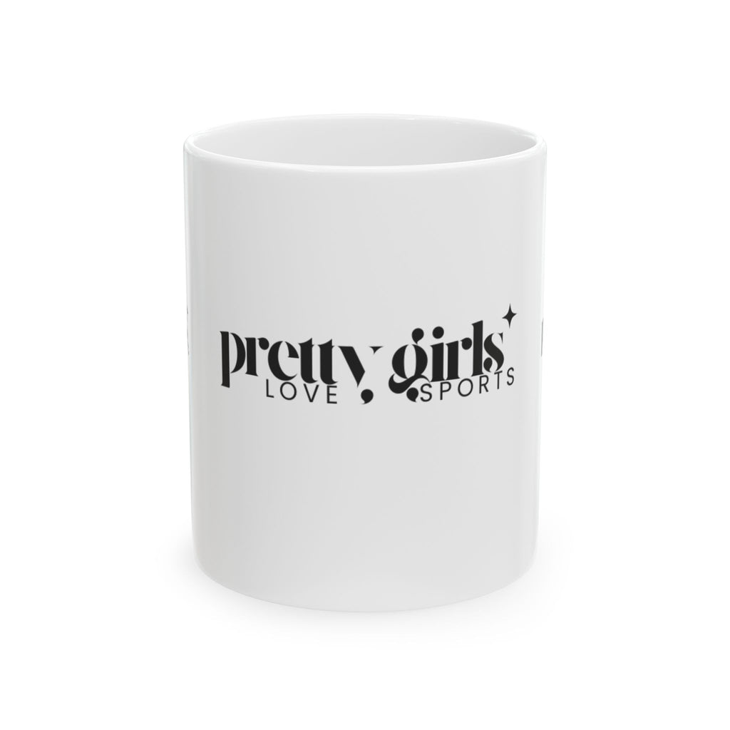 Pretty Girls Love Sports Mug, (11oz, 15oz) | Pretty Girls Love Sports