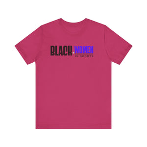 Black Women In Sports | Unisex Jersey Short Sleeve Tee | Pretty Girls Love Sports